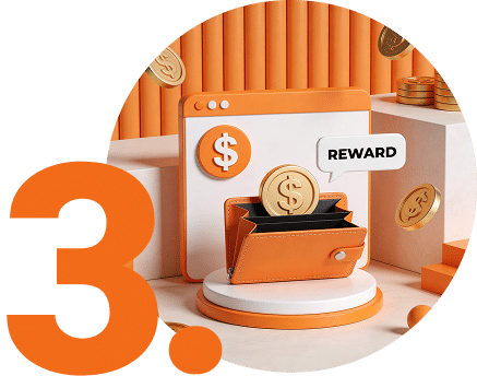 You get rewarded